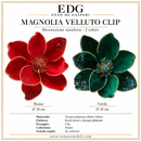 EDG Enzo De Gasperi | Magnolia Velluto Clip - 2 Colori
