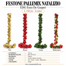 EDG Enzo De Gasperi | Festone Pallemix Natalizio L 150 cm - 4 Colori